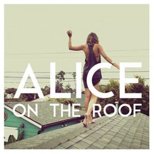 Alice On The Roof - Princes Ringtone