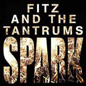 Fitz & The Tantrums - Spark Ringtone