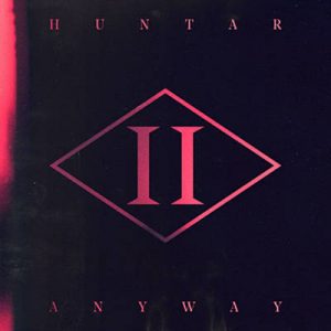 HUNTAR - Anyway Ringtone