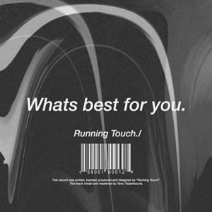 Running Touch - What’s Best For You Ringtone
