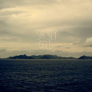 Sir Sly - Gold Ringtone