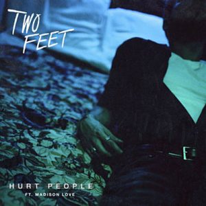 Two Feet Feat. Madison Love - Hurt People Ringtone