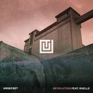 UNSECRET Feat. Ruelle - Revolution Ringtone
