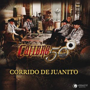Calibre 50 - Corrido De Juanito Ringtone