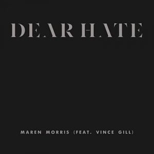Maren Morris Feat. Vince Gill - Dear Hate Ringtone
