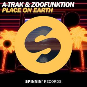 A-Trak & Zoofunktion - Place On Earth (Extended Mix) Ringtone