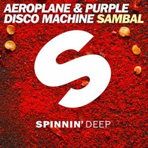 Aeroplane & Purple Disco Machine - Sambal (Extended Mix) Ringtone