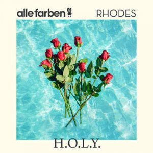 Alle Farben & RHODES - H.O.L.Y. Ringtone