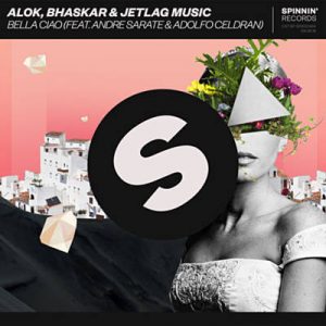 Alok & Bhaskar & Jetlag Music Feat. Andre Sarate - Bella Ciao Ringtone