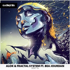 Alok & Fractal System Feat. Bea Jourdan - Don’t Ya (Tough Art Remix) Ringtone