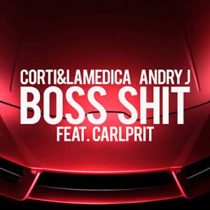 Andry J Feat. Carlprit - Boss Shit Ringtone
