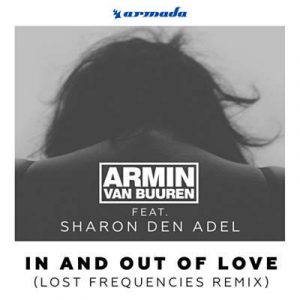 Armin Van Buuren Feat. Sharon Den Adel - In And Out Of Love (Lost Frequencies Remix) Ringtone