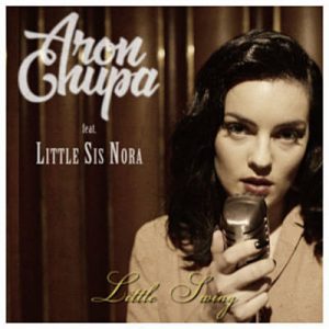 AronChupa Feat. Little Sis Nora - Little Swing Ringtone