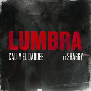 Cali Y El Dandee Feat. Shaggy - Lumbra Ringtone