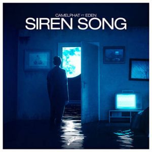 CamelPhat Feat. Eden - Siren Song Ringtone