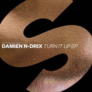 Damien N-Drix - Turn It Up Ringtone