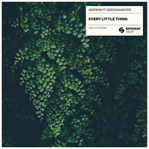 Deepend Feat. Debs Daughter - Every Little Thing Ringtone
