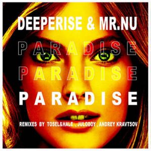 Deeperise & Mr. Nu - Paradise (Original Mix) Ringtone