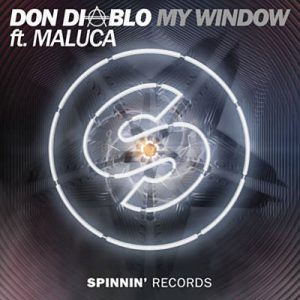 Don Diablo Feat. Maluca - My Window Ringtone
