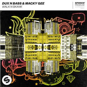 Dux N Bass & Macky Gee - Walk N Skank Ringtone