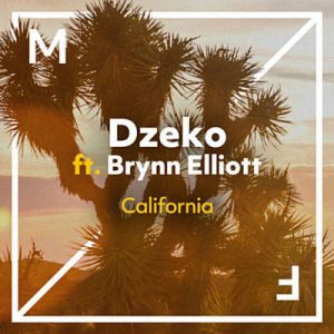 Dzeko Feat. Brynn Elliott - California Ringtone
