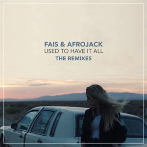 Fais & Afrojack - Used To Have It All (Ravitez Remix) Ringtone