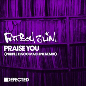 Fatboy Slim - Praise You (Purple Disco Machine Remix) Ringtone