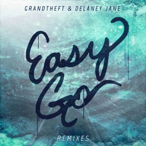 Grandtheft & Delaney Jane - Easy Go (Shaun Frank Remix) Ringtone