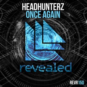 Headhunterz - Once Again (Original Mix) Ringtone