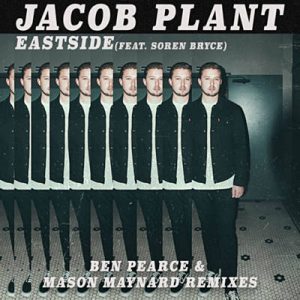 Jacob Plant Feat. Soren Bryce - Eastside (Ben Pearce Remix) Ringtone