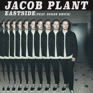 Jacob Plant Feat. Soren Bryce - Eastside Ringtone