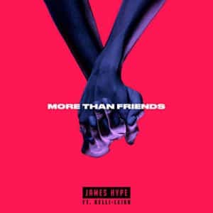 James Hype & Kelli-Leigh - More Than Friends (VIP Mix) Ringtone
