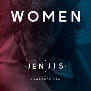 Jen Jis Feat. Lawrence Lea - Women (Deep Mix) Ringtone