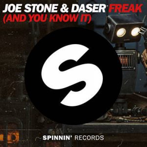 Joe Stone & Daser - Freak (And You Know It) Ringtone