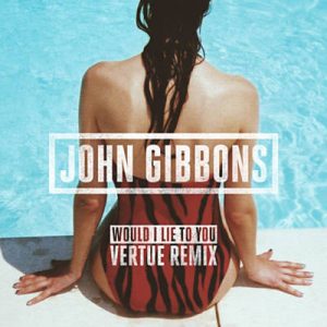 John Gibbons - Would I Lie To You (John Ross X Lpr Remix) Ringtone