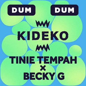 Kideko & Tinie Tempah & Becky G - Dum Dum Ringtone