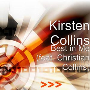 Kirsten Collins Feat. Christian Collins - Best In Me Ringtone
