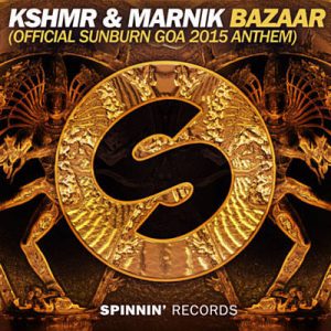 KSHMR & Marnik - Bazaar (Official Sunburn Goa 2015 Anthem) Ringtone