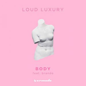 Loud Luxury Feat. Brando - Body Ringtone