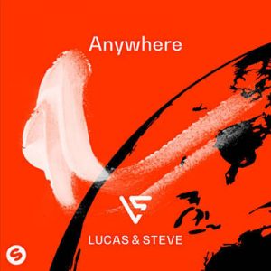 Lucas & Steve - Anywhere Ringtone
