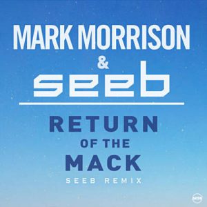 Mark Morrison & Seeb - Return Of The Mack (Seeb Remix) Ringtone