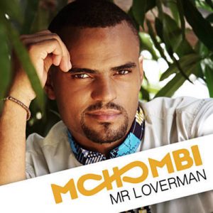 Mohombi - Mr Loverman Ringtone