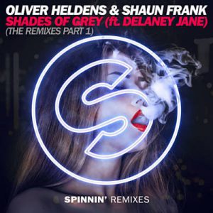 Oliver Heldens & Shaun Frank Feat. Delaney Jane - Shades Of Grey (Nora En Pure Remix) Ringtone