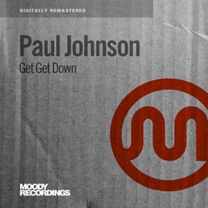 Paul Johnson - Get Get Down Ringtone