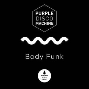 Purple Disco Machine - Body Funk Ringtone