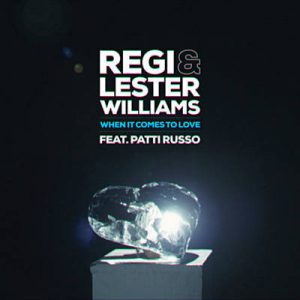 Regi & Lester Williams Feat. Patti Russo - When It Comes To Love Ringtone