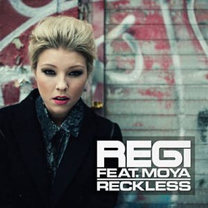 Regi Feat. Moya - Reckless Ringtone