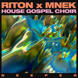 Riton & MNEK & The House Gospel Choir - Deeper Ringtone