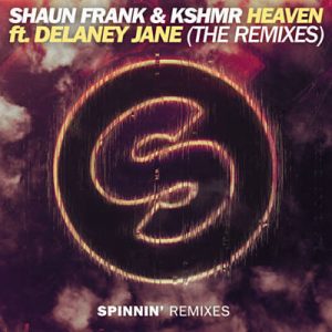 Shaun Frank & KSHMR Feat. Delaney Jane - Heaven (Addal Remix) Ringtone
