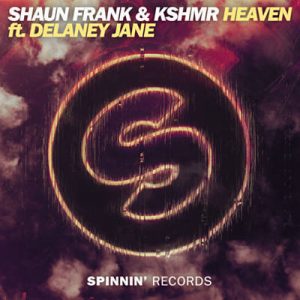 Shaun Frank & KSHMR Feat. Delaney Jane - Heaven (Extended Mix) Ringtone